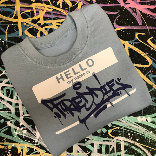 Kids Hello My Name Is Custom Sweatshirt
